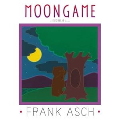 Moongame, Frank Asch - Ebook - 9781442494084