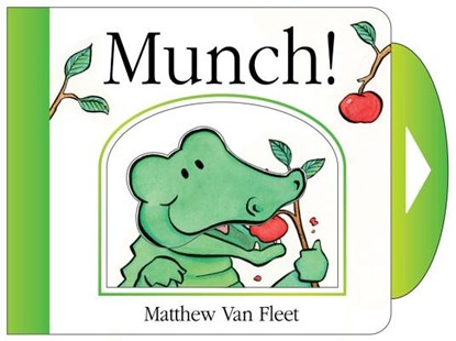 Munch!: Mini Board Book, Matthew Van Fleet - Gebonden - 9781442494251