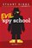 Evil Spy School, Stuart Gibbs - Paperback - 9781442494909