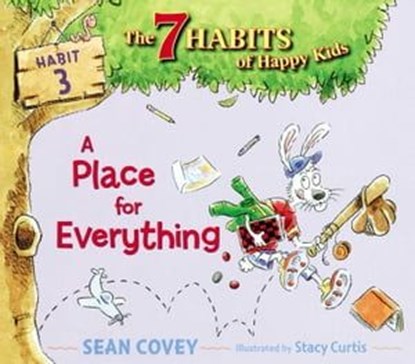 A Place for Everything, Sean Covey - Ebook - 9781442495234