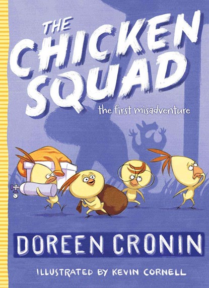 The Chicken Squad: The First Misadventure, Doreen Cronin - Gebonden - 9781442496767