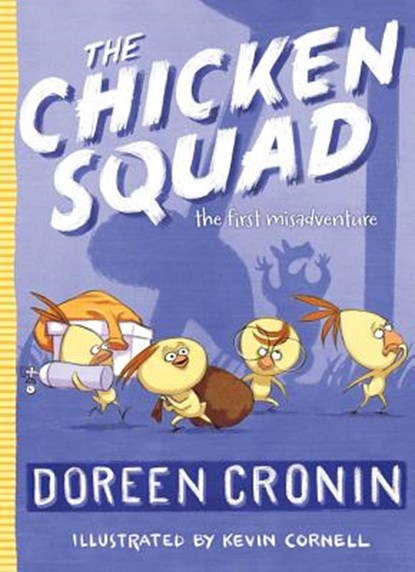 CHICKEN SQUAD 1 R/E, Doreen Cronin - Paperback - 9781442496774