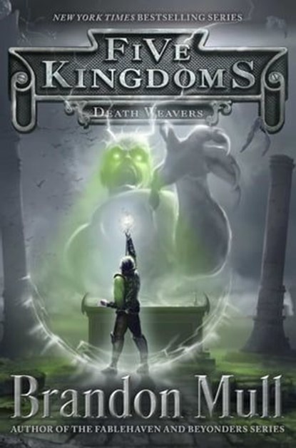 Death Weavers, Brandon Mull - Ebook - 9781442497115