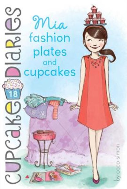 MIA Fashion Plates and Cupcakes, Coco Simon - Paperback - 9781442497900