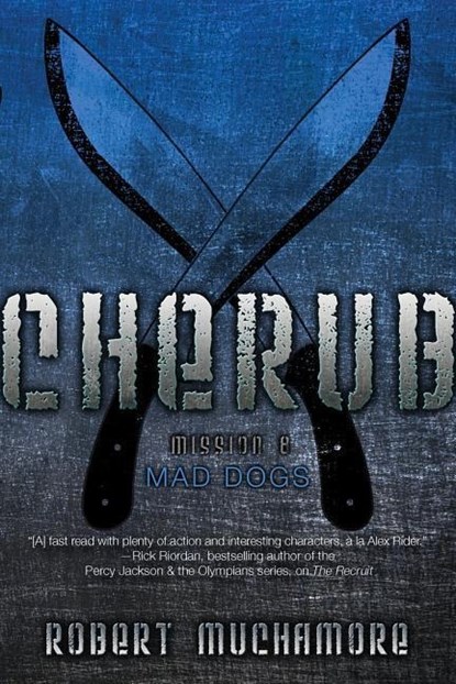 MAD DOGS 8, Robert Muchamore - Paperback - 9781442499546