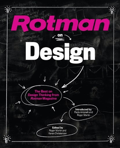 Rotman on Design, Roger Martin ; Karen Christensen - Paperback - 9781442616202
