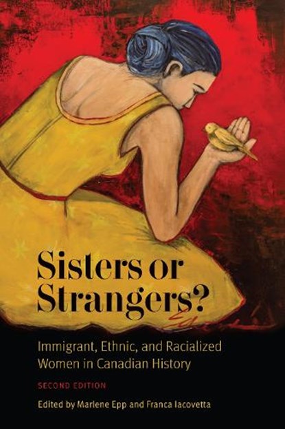 Sisters or Strangers?, Marlene Epp ; Franca Iacovetta - Paperback - 9781442629134