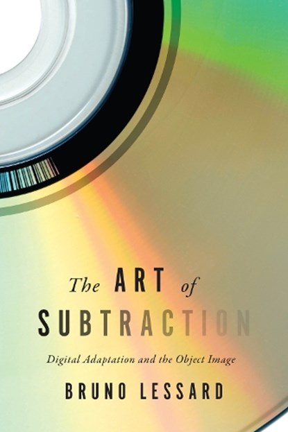 The Art of Subtraction, Bruno Lessard - Gebonden - 9781442631915
