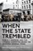 When the State Trembled, Reinhold Kramer ; Tom Mitchell - Gebonden - 9781442642195