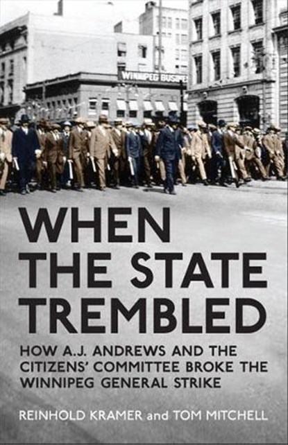 When the State Trembled, Reinhold Kramer ; Tom Mitchell - Gebonden - 9781442642195