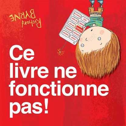 CE Livre Ne Fonctionne Pas!, Richard Byrne - Paperback - 9781443154192