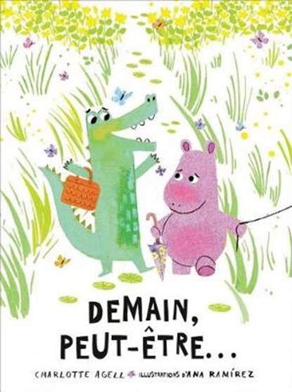 Demain, Peut-Être..., Charlotte Agell - Gebonden - 9781443176033