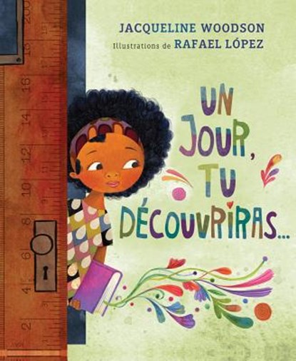 Un Jour, Tu Découvriras..., Jacqueline Woodson - Paperback - 9781443176415