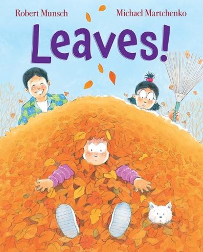Leaves!, Robert Munsch - Gebonden - 9781443196635