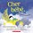 Cher Bébé,, Paris Rosenthal - Paperback - 9781443197991