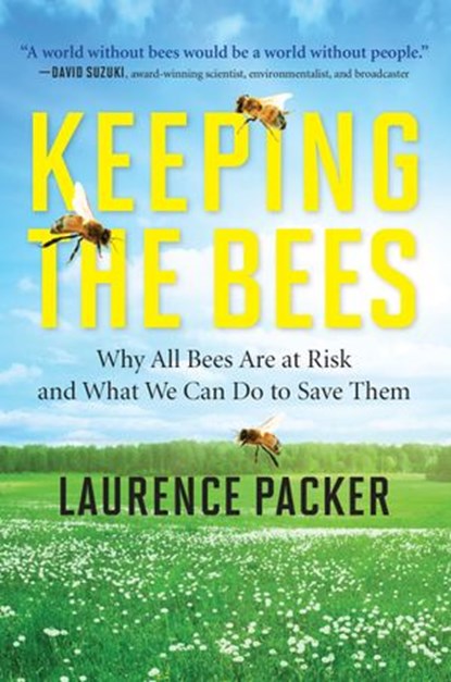 Keeping The Bees, Laurence Packer - Ebook - 9781443400398