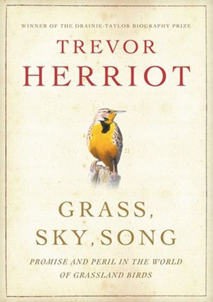 Grass, Sky, Song, Trevor Herriot - Ebook - 9781443400848