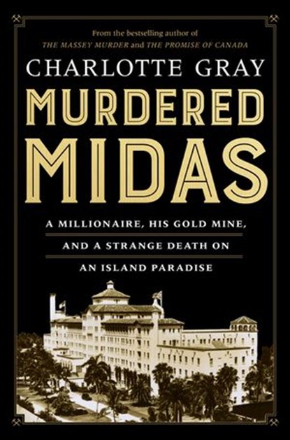Murdered Midas, Charlotte Gray - Ebook - 9781443449366