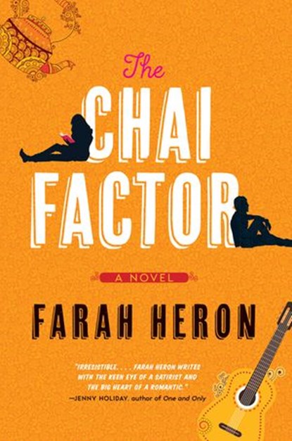 The Chai Factor, Farah Heron - Ebook - 9781443457651