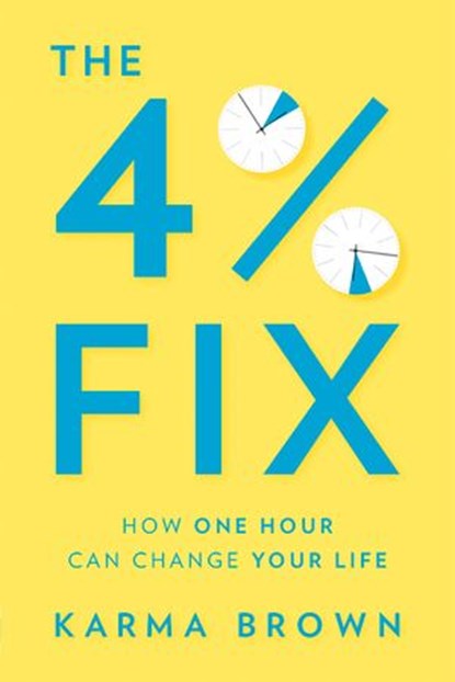 The 4% Fix, Karma Brown - Ebook - 9781443458634
