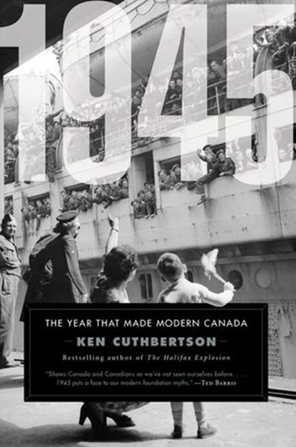 1945, Ken Cuthbertson - Ebook - 9781443459365