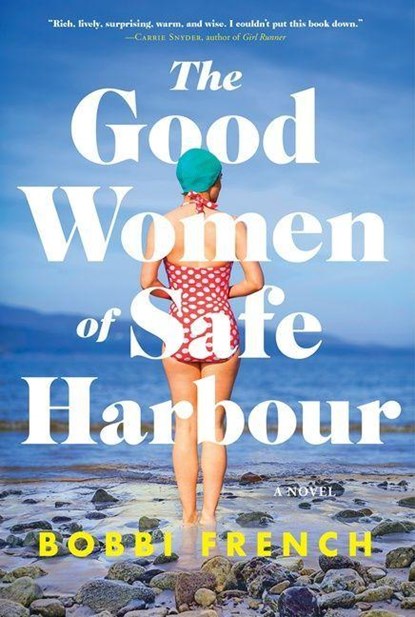 Good Women of Safe Harbour, Bobbi French - Paperback - 9781443464048