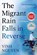 The Migrant Rain Falls in Reverse, Vinh Nguyen - Paperback - 9781443472784