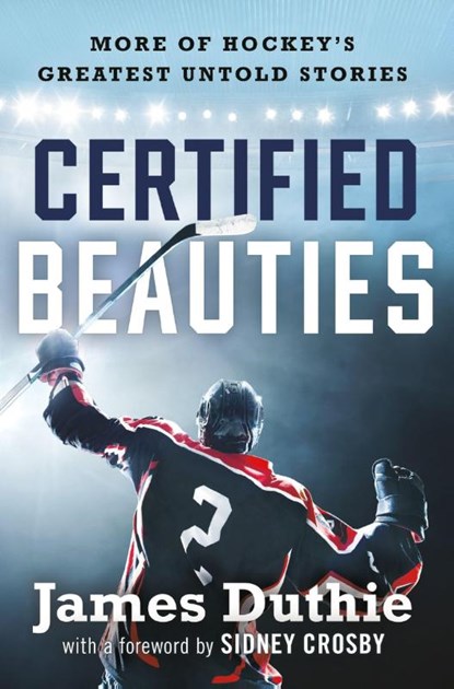 Certified Beauties, James Duthie - Gebonden - 9781443474702