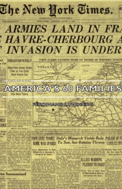 America's 60 Families, Ferdinand Lundberg - Gebonden - 9781443727617