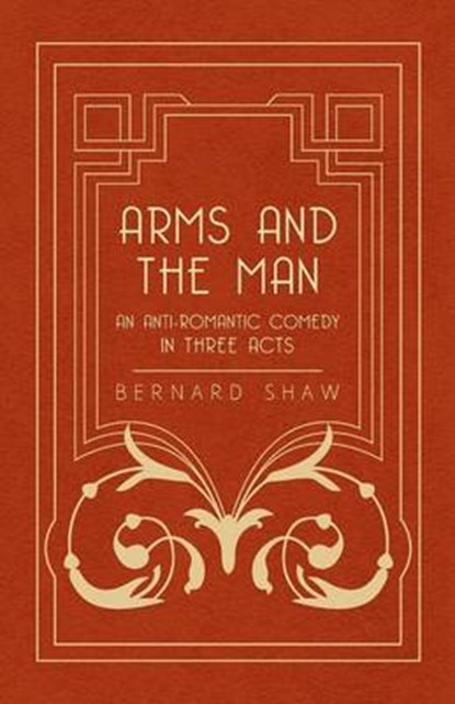Arms and the Man, SHAW,  Bernard - Paperback - 9781443758833