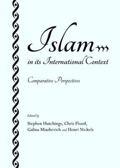 Islam in its International Context, niet bekend - Gebonden - 9781443828864