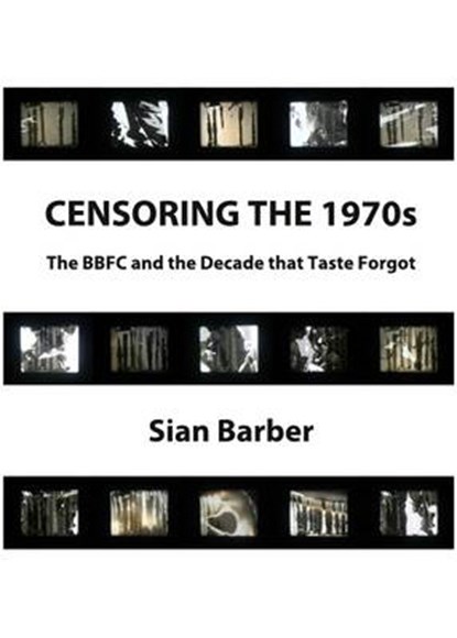 Censoring the 1970s, Sian Barber - Gebonden - 9781443833493