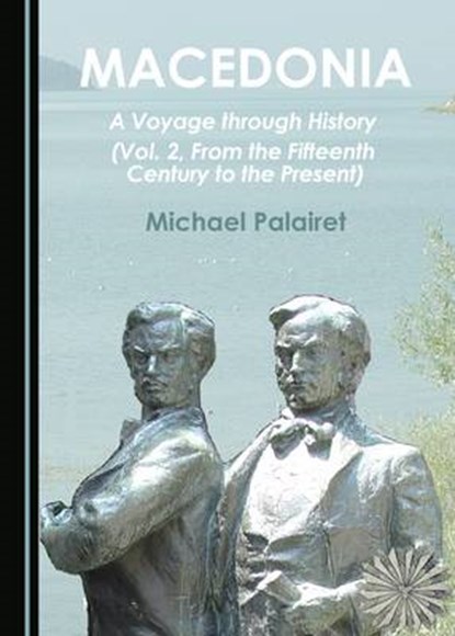 Macedonia, PALAIRET,  Michael - Gebonden - 9781443878456