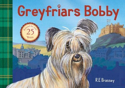 Greyfriars Bobby, Richard Brassey - Paperback - 9781444000573