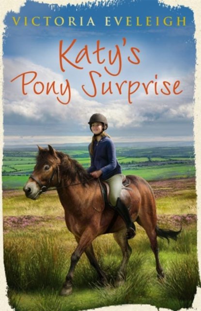 Katy's Exmoor Ponies: Katy's Pony Surprise, Victoria Eveleigh - Paperback - 9781444005530