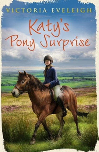 Katy's Pony Surprise, Victoria Eveleigh - Ebook - 9781444006247
