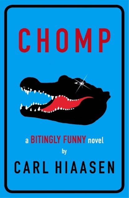 Chomp, Carl Hiaasen - Paperback - 9781444006452