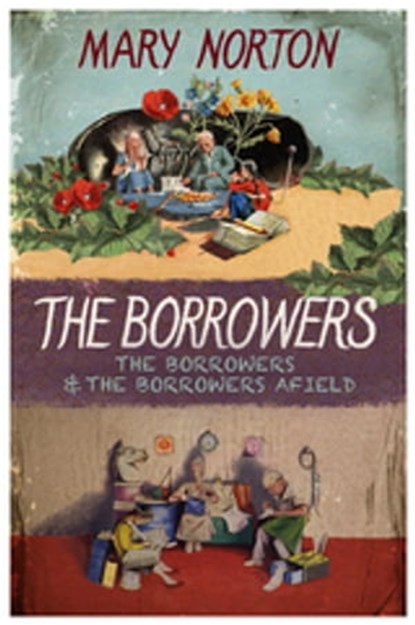 The Borrowers 2-in-1, Mary Norton - Ebook - 9781444006537