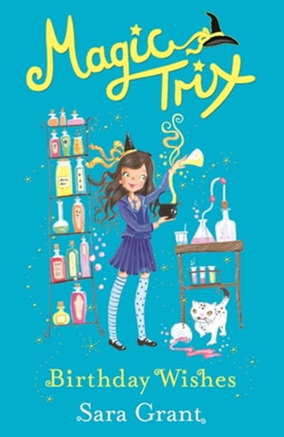 Birthday Wishes, Sara Grant - Ebook - 9781444007824