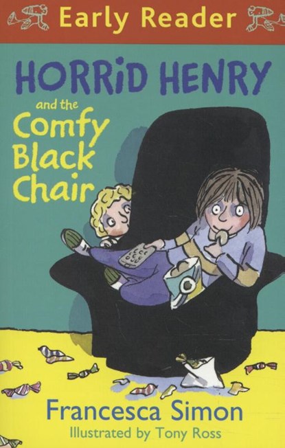 Horrid Henry Early Reader: Horrid Henry and the Comfy Black Chair, SIMON,  Francesca - Paperback - 9781444008821