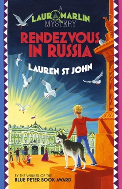 Rendezvous in Russia, Lauren St John - Ebook - 9781444009446