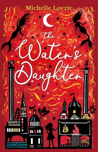 The Water's Daughter, Michelle Lovric - Ebook - 9781444010367