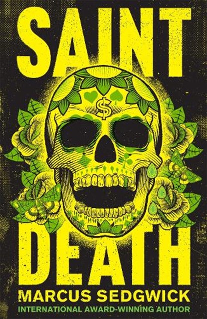 Saint Death, Marcus Sedgwick - Paperback - 9781444011258