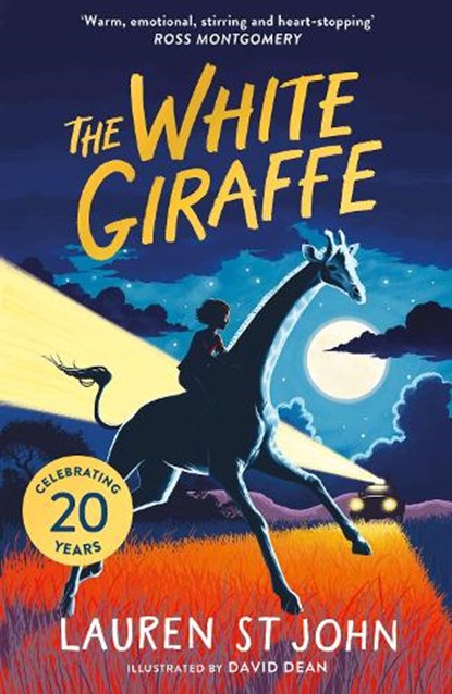The White Giraffe 20th Anniversary Edition, Lauren St John - Paperback - 9781444012514