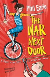 A Storey Street novel: The War Next Door - Phil Earle - 9781444013917