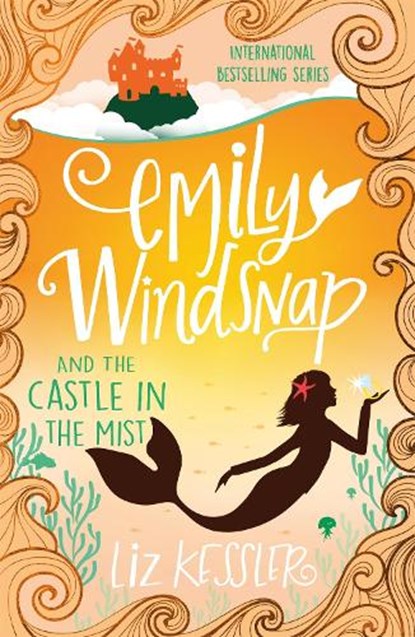 Emily Windsnap and the Castle in the Mist, Liz Kessler - Paperback - 9781444015119