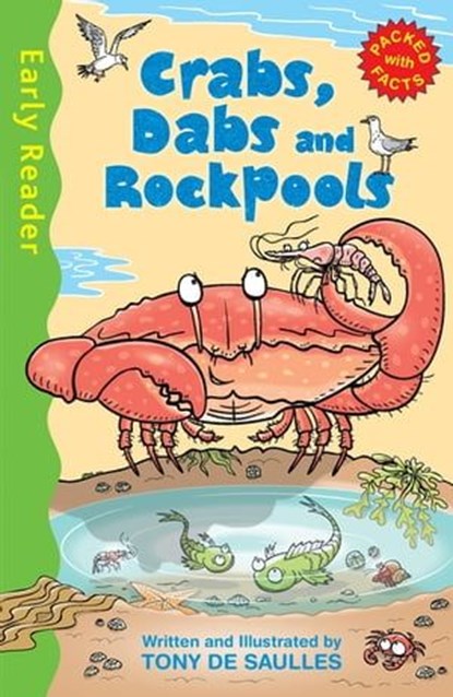 Crabs, Dabs and Rock Pools, Tony De Saulles - Ebook - 9781444015515