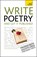 Write Poetry and Get it Published, Matthew Sweeney ; John Hartley Williams - Paperback - 9781444103243