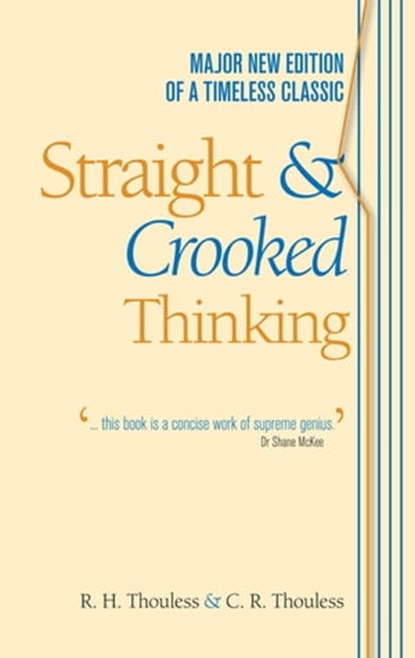 Straight and Crooked Thinking, Robert Henry Thouless - Ebook - 9781444134148