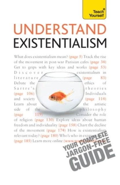 Understand Existentialism: Teach Yourself, Mel Thompson ; Nigel Rodgers - Ebook - 9781444134216